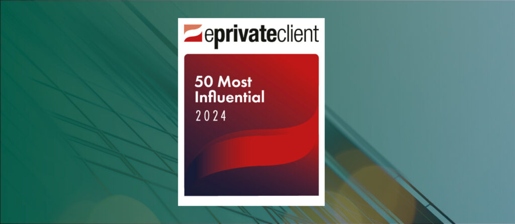 Henry Hood recognised in eprivateclient’s ’50 Most Influential’ 2024